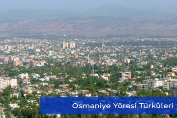 Osmaniye Yöresine Ait Türküler