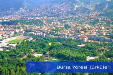 Bursa Yöresine Ait Türküler