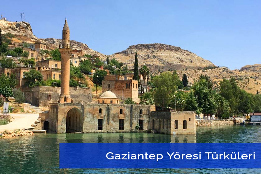 Gaziantep Yöresine Ait Türküler