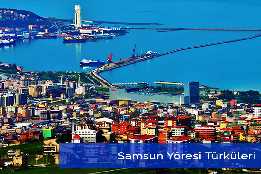 Samsun Yöresine Ait Türküler