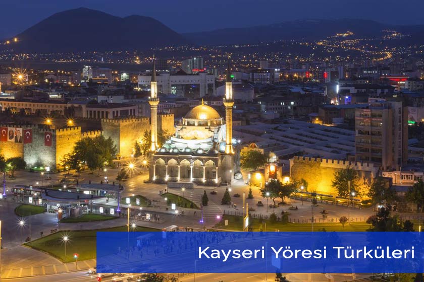 Kayseri Yöresine Ait Türküler