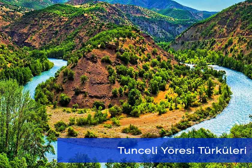 Tunceli Yöresine Ait Türküler